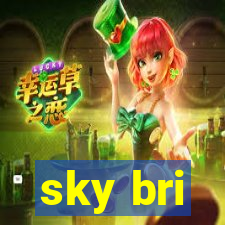 sky bri